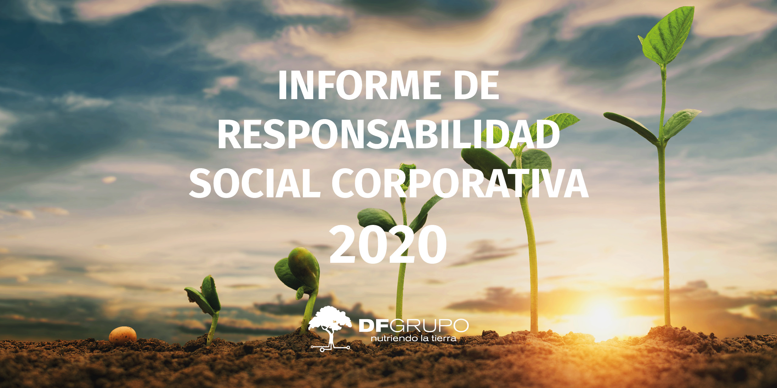 INFORME 2020 RSC: SEGUIMOS FIELES A NUESTRO COMPROMISO